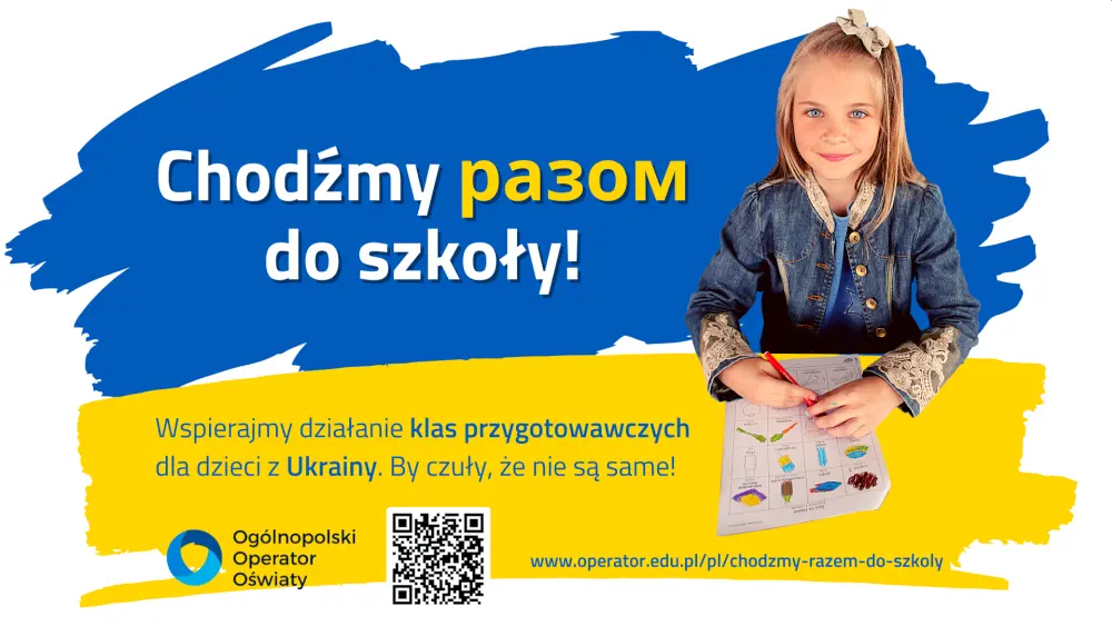 Wsparcie dla uczniów z Ukrainy. Rusza akcja Chodźmy razem do szkoły!